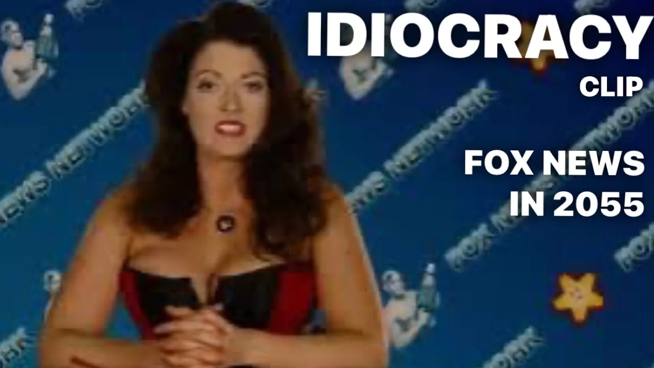 Fox News in 2505 _ IDIOCRACY